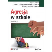 Agresja w szkole Libiszowska-Żółtkowska Maria Ostrowska Krystyna redakcja naukowa - Psychologia - miniaturka - grafika 1