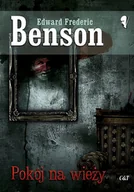 Powieści sensacyjne - Pokój na wieży Benson Edward Frederic - miniaturka - grafika 1