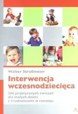 Interwencja wczesnodziecięca - StraBmeier Walter - Podręczniki dla szkół wyższych - miniaturka - grafika 1