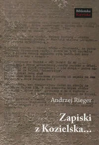 Zapiski z Kozielska - Pamiętniki, dzienniki, listy - miniaturka - grafika 1