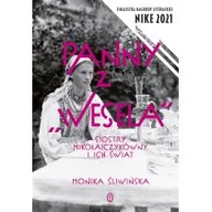 Biografie i autobiografie - Panny z &quot;Wesela&quot;. Siostry Mikołajczykówny i ich świat - miniaturka - grafika 1