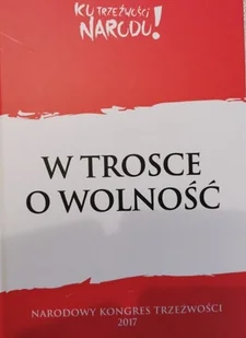 W trosce o wolność - Historia świata - miniaturka - grafika 1