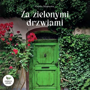 Za zielonymi drzwiami - Audiobooki - literatura piękna - miniaturka - grafika 1