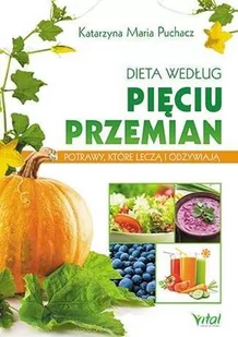 Studio Astropsychologii Dieta według Pięciu Przemian - Puchacz Katarzyna Maria - Ezoteryka - miniaturka - grafika 2