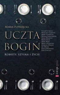Uczta bogiń. Kobiety, sztuka i życie - E-booki - biografie - miniaturka - grafika 1
