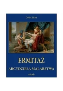 WYDAWNICTWO ARKADY SP.Z O.O. ERMITAŻ ARCYDZIEŁA MALARSTWA - Książki o kinie i teatrze - miniaturka - grafika 2