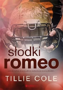 Tillie Cole Słodki Romeo - Romanse - miniaturka - grafika 1