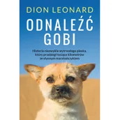 Rośliny i zwierzęta - Dion Leonard OdnaleĽć Gobi - miniaturka - grafika 1