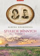 Proza - Zwierciadło Stulecie Winnych. Początek - Ałbena Grabowska - miniaturka - grafika 1