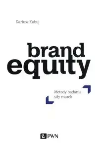 Brand Equity - Dariusz Kubuj - Marketing - miniaturka - grafika 1