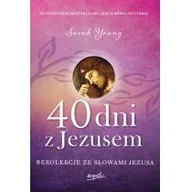Religia i religioznawstwo - Esprit 40 dni z Jezusem. Rekolekcje ze słowami Jezusa - Sarah Young - miniaturka - grafika 1