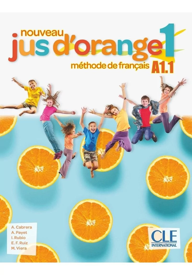 Cabrera Adrian, Payet Adrien, Rubio Isabel, Emili Jus d&#039;orange nouveau 1 A1.1 podręcznik + DVD ROM