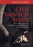 Felietony i reportaże - Cień tajnych służb - miniaturka - grafika 1