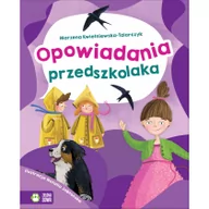 Powieści i opowiadania - Opowiadania przedszkolaka 4+ - miniaturka - grafika 1