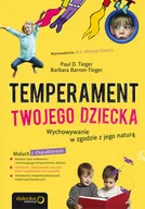 Miłość, seks, związki - Temperament Twojego dziecka. Wychowywanie w zgodzie z jego naturą - miniaturka - grafika 1