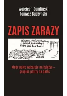 Zapis Zarazy Wojciech Sumliński,tomasz Budzyński - Publicystyka - miniaturka - grafika 2