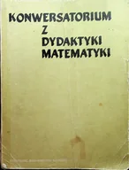 Matematyka - Konserwatorium z dydaktyki matematyki - miniaturka - grafika 1