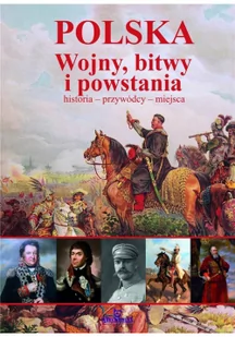 Polska Wojny, bitwy i powstania - Historia świata - miniaturka - grafika 2