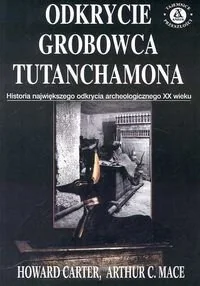 ODKRYCIE GROBOWCA TUTANCHAMONA - Archeologia - miniaturka - grafika 1