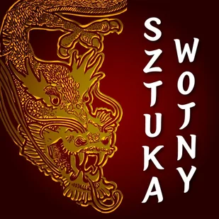 Sztuka wojny. Wydanie oryginalne. Bez komentarzy - Audiobooki - historia - miniaturka - grafika 1