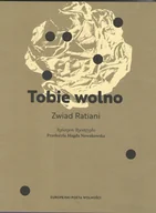 Poezja - Instytut Kultury Miejskiej Tobie wolno RATIANI ZWIAD - miniaturka - grafika 1