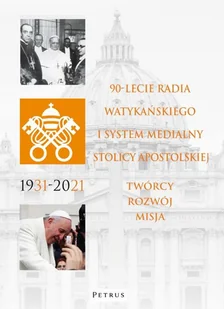 PETRUS 90 lat od inauguracji działal. Radia Watykańskiego - Wojciech Misztal - Felietony i reportaże - miniaturka - grafika 2