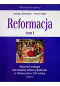 Religia i religioznawstwo - Reformacja Tom I - miniaturka - grafika 1