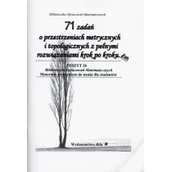 Matematyka - WYDAWNICTWO BILA 71 ZADAŃ O PRZESTRZENIACH METRYCZNYCH I TOPOLOGICZNYCH Z PEŁNYMI ROZWIĄZANIAMI KROK PO KROKU - miniaturka - grafika 1