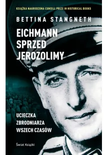 Stangneth Bettina Eichmann przed Jerozolim$799 - Felietony i reportaże - miniaturka - grafika 2