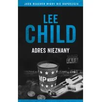 Jack Reacher. Adres nieznany - Thrillery - miniaturka - grafika 1