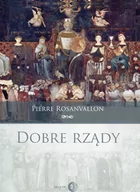 Polityka i politologia - Pierre Rosanvallon Dobre rz$1870dy - miniaturka - grafika 1