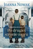 Literatura obyczajowa - Krakowska kołysanka Tom 2 Po drugiej stronie muru - Joanna Nowak - miniaturka - grafika 1