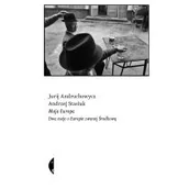 Poezja - Moja Europa. Dwa eseje o Europie zwanej Środkową - miniaturka - grafika 1