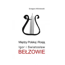 Aspra Między Polską i Rosją - Grzegorz Wiśniewski