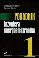 Nauki przyrodnicze - Poradnik inżyniera energoelektronika - miniaturka - grafika 1