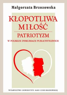 Kłopotliwa miłość Małgorzata Brzozowska - Książki o kulturze i sztuce - miniaturka - grafika 1