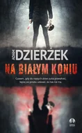 E-booki - kryminał i sensacja - Na białym koniu - miniaturka - grafika 1