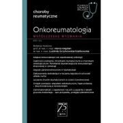 Książki medyczne - Onkoreumatologia. Współczesne wyzwanie. Choroby reumatyczne. W gabinecie lekarza specjalisty - miniaturka - grafika 1