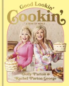 Poradniki psychologiczne - Good Lookin Cookin - Dolly Parton, George Rachel Parton - miniaturka - grafika 1