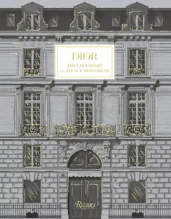 Dior: The Legendary 30, Avenue Montaigne - Pozostałe książki - miniaturka - grafika 1