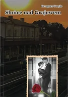 Kryminały - Słońce nad Grajewem - miniaturka - grafika 1