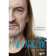 Biografie i autobiografie - Sine Qua Non Marek Piekarczyk - zwierzenia kontestatora - Marek Piekarczyk, Leszek Gnoiński - miniaturka - grafika 1