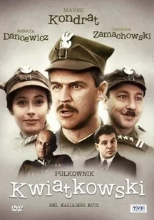 Telewizja Polska S.A. Pułkownik Kwiatkowski ) Płyta DVD) - Filmy historyczne DVD - miniaturka - grafika 1