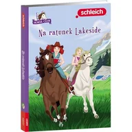 Książki edukacyjne - Książka dla dzieci Schleich Horse Club Na Ratunek Lakeside LBWS-8411 - miniaturka - grafika 1