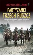 Historia Polski - Partyzanci trzech Puszcz - miniaturka - grafika 1