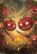 Horror, fantastyka grozy - Tomatoza. Antologia pomidorrorowa - miniaturka - grafika 1
