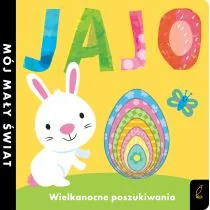 Jajo Wielkanocne Poszukiwania Mój Mały Świat Praca zbiorowa - Powieści i opowiadania - miniaturka - grafika 3