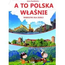 SBM A to Polska właśnie Wierszyki dla dzieci - Anna Paszkiewicz - Wierszyki, rymowanki, piosenki - miniaturka - grafika 1