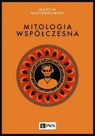 Filozofia i socjologia - MITOLOGIA WSPÓŁCZESNA WYD 2 LETNIA WYPRZEDAŻ DO 80% - miniaturka - grafika 1