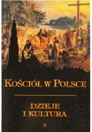 Religia i religioznawstwo - Kościół w Polsce Dzieje i kultura Tom 2 - miniaturka - grafika 1